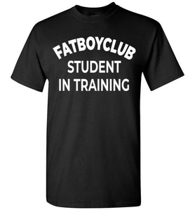 02 MOTIVATION : FATBOY CLUB :  STUDENT IN TRAINING